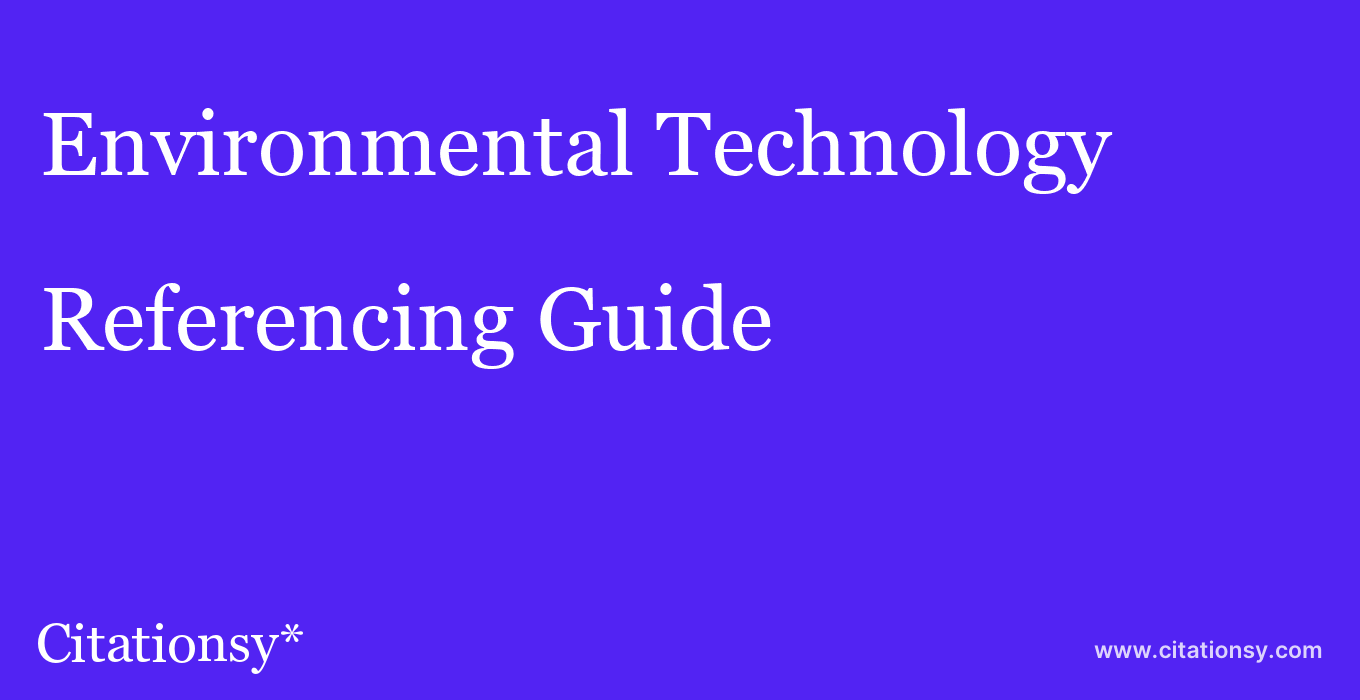 cite Environmental Technology & Innovation  — Referencing Guide